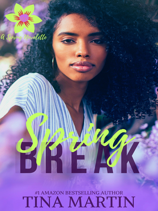 Title details for Spring Break by Tina Martin - Available